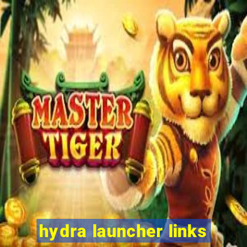 hydra launcher links