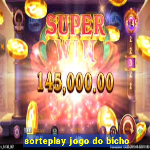 sorteplay jogo do bicho