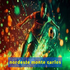 nordeste monte carlos