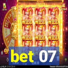 bet 07