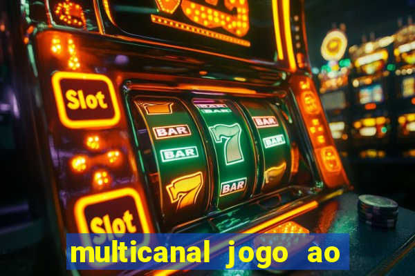 multicanal jogo ao vivo grêmio