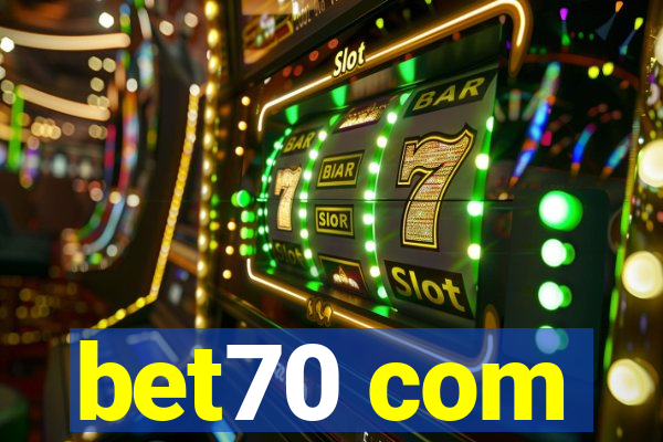 bet70 com