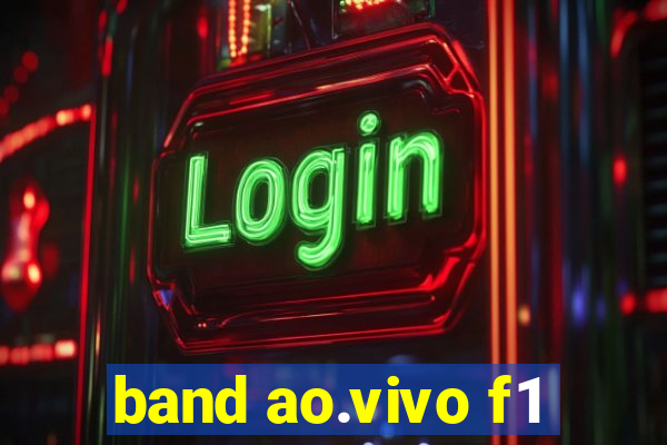 band ao.vivo f1