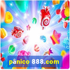 pânico 888.com