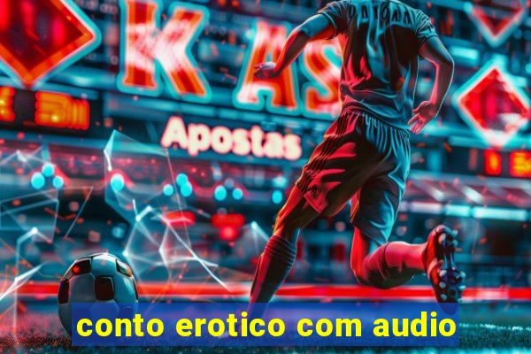 conto erotico com audio