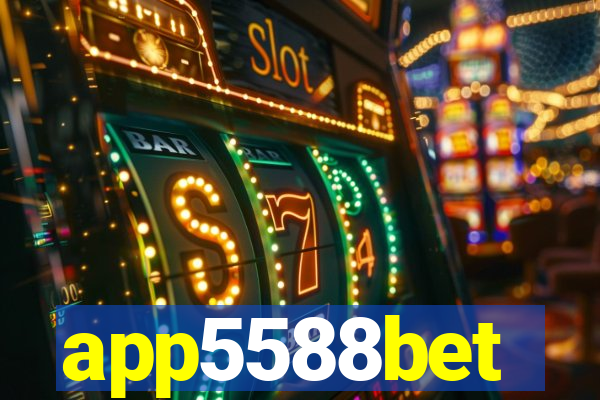 app5588bet