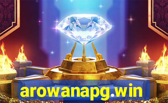 arowanapg.win