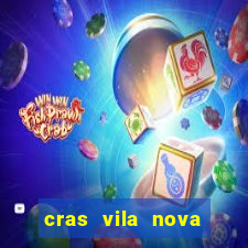 cras vila nova itapeva sp