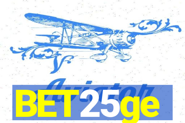 BET25ge