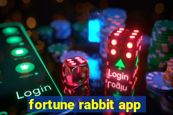 fortune rabbit app