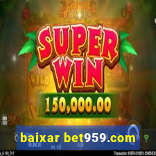 baixar bet959.com