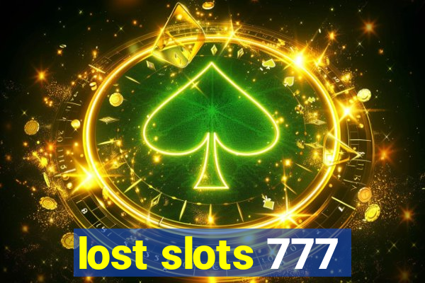 lost slots 777