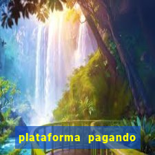 plataforma pagando no cadastro bet