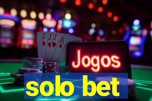 solo bet