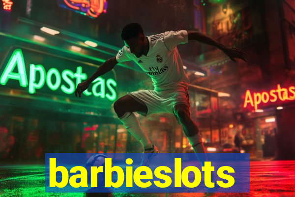 barbieslots