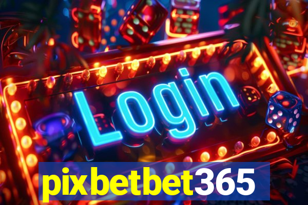 pixbetbet365