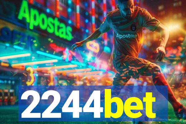 2244bet