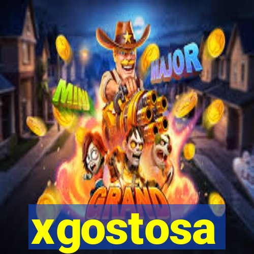 xgostosa