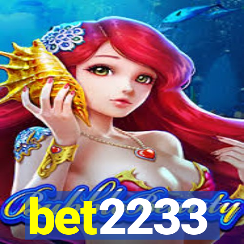 bet2233