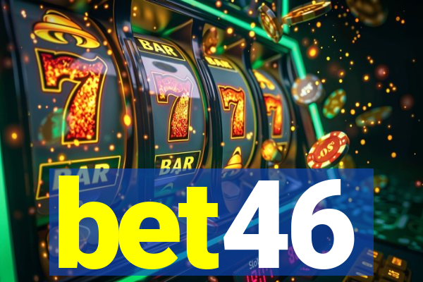 bet46