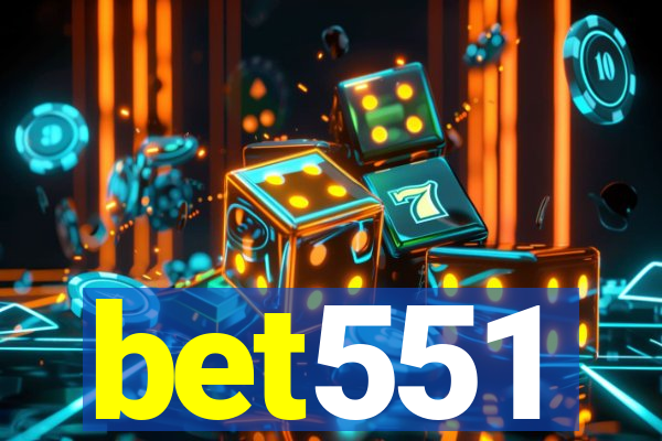 bet551