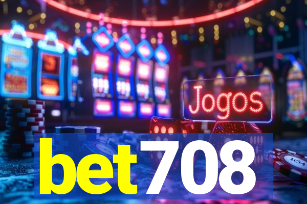 bet708