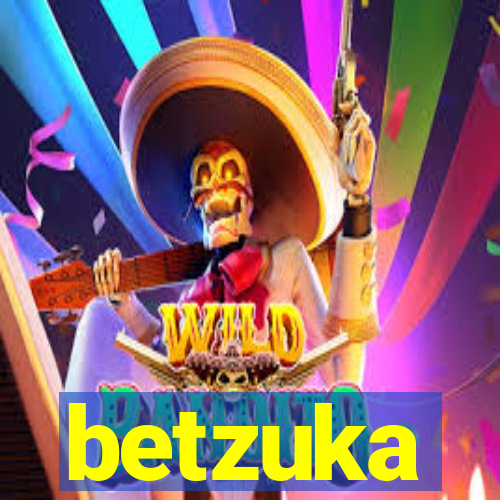 betzuka