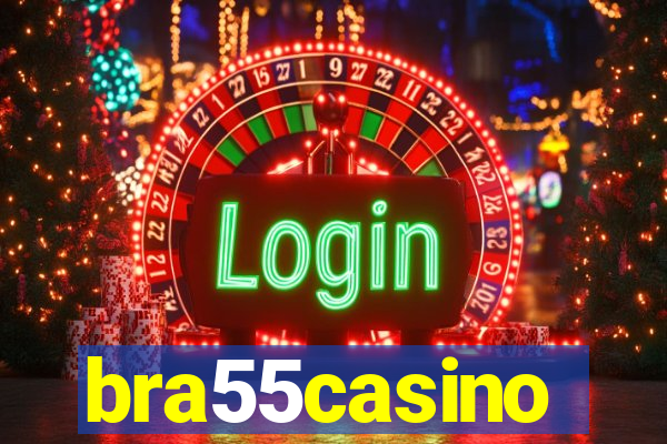 bra55casino