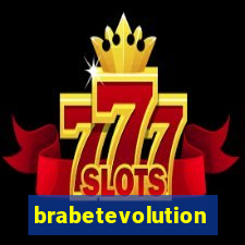 brabetevolution