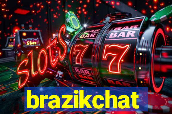 brazikchat