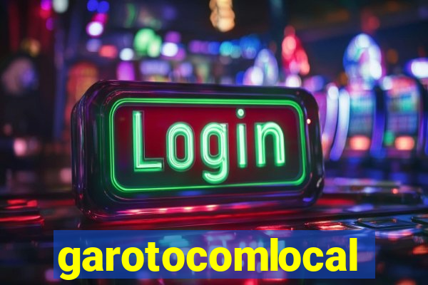 garotocomlocal