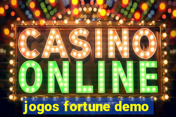 jogos fortune demo