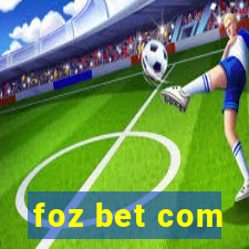 foz bet com