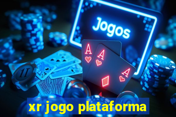 xr jogo plataforma