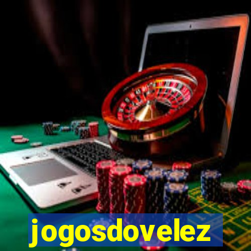 jogosdovelez