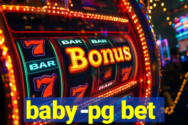 baby-pg bet