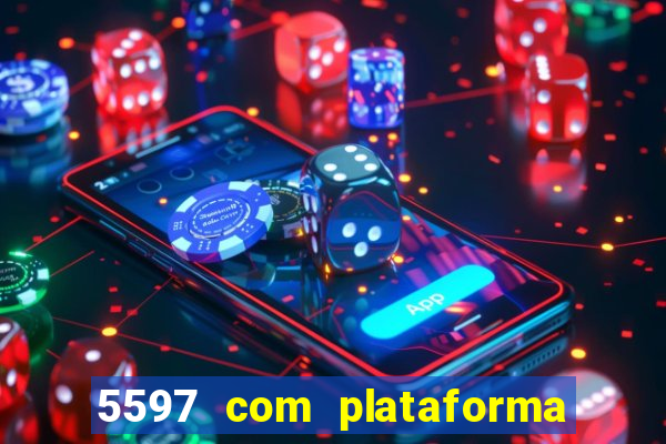 5597 com plataforma de jogos