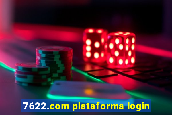 7622.com plataforma login