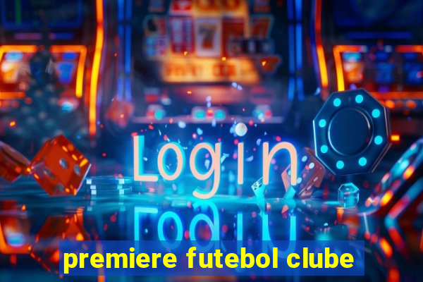 premiere futebol clube