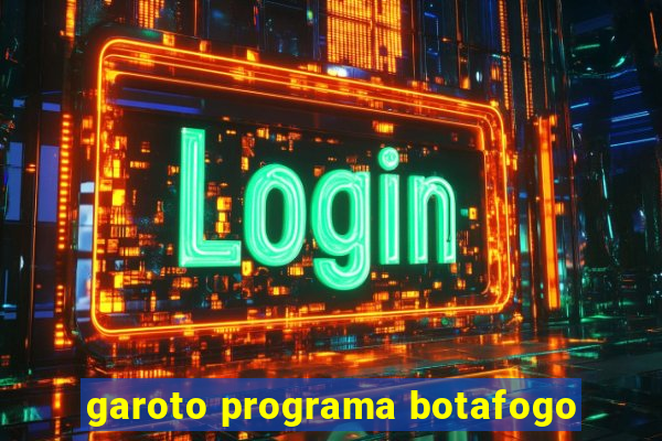 garoto programa botafogo