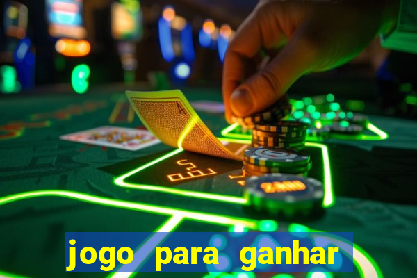 jogo para ganhar dinheiro sem depositar nada