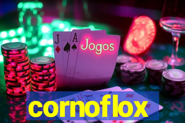 cornoflox