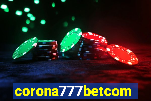 corona777betcom