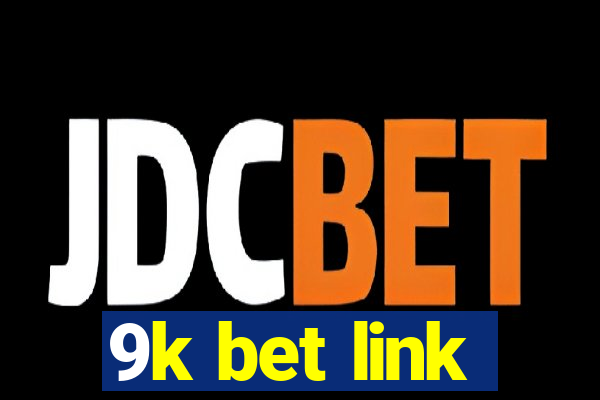 9k bet link