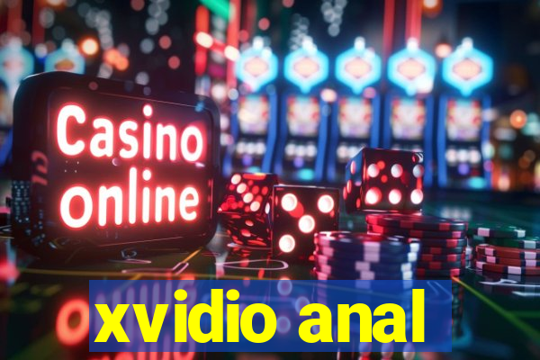 xvidio anal