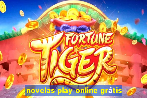 novelas play online grátis