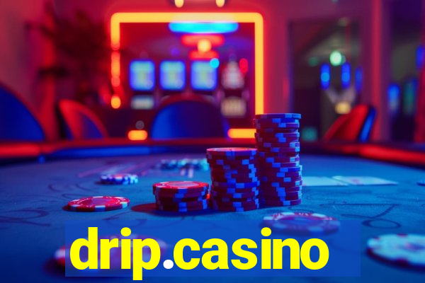 drip.casino