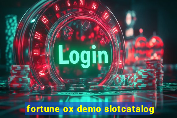 fortune ox demo slotcatalog