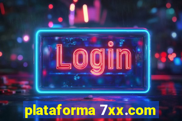 plataforma 7xx.com