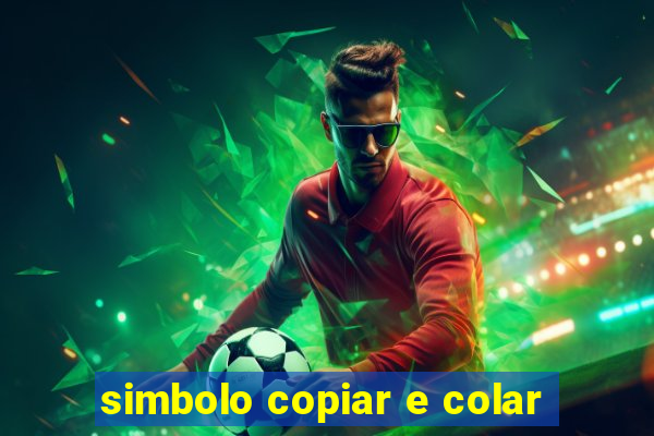 simbolo copiar e colar